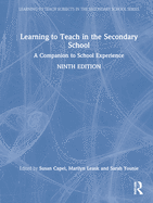 Learning to Teach in the Secondary School: A Companion to School Experience