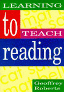 Learning to Teach Reading