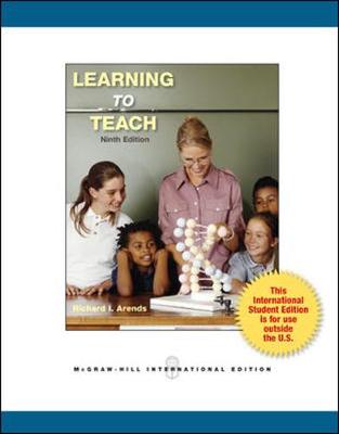 Learning to Teach - Arends, Richard