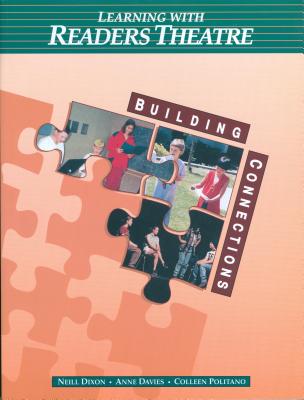 Learning with Readers Theatre - Dixon, Neill, and Politano, Colleen, and Davies, Anne