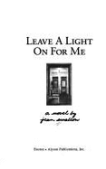 Leave a Light on for Me (Old Edition) - Swallow, Jean