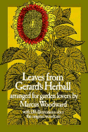 Leaves from Gerard's Herball: Arranged for Garden Lovers