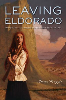 Leaving Eldorado - Mazzio, Joann