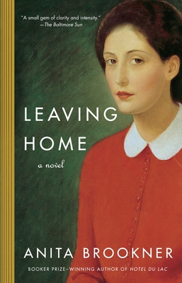 Leaving Home - Brookner, Anita