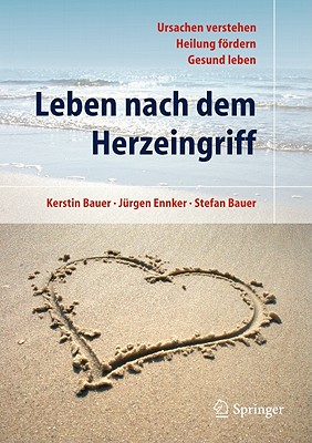 Leben Nach Dem Herzeingriff - Bauer, Kerstin, and Ennker, J?rgen, and Bauer, Stefan