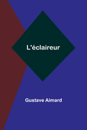 L'Eclaireur