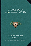 L'Ecole De La Mignature (1759)