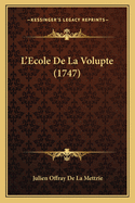 L'Ecole De La Volupte (1747)