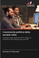 L'economia politica della societ? civile