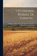 L'Economie Rurale de Varron...