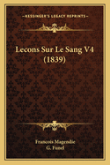 Lecons Sur Le Sang V4 (1839)
