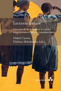 Lecturas atentas. Una visita desde la ficcin y la crtica a veinte narradoras cubanas contemporneas