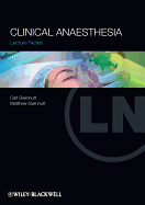 Lecture Notes: Clinical Anaesthesia