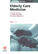 Lecture Notes: Elderly Care Medicine
