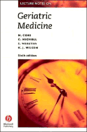 Lecture Notes on Geriatric Medicine