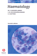 Lecture Notes on Haematology - Hughes-Jones, Nevin C, and Wickramasinghe, S N, and Hatton, Chris S R