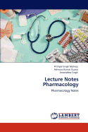 Lecture Notes Pharmacology