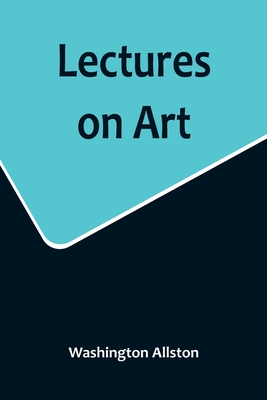 Lectures on Art - Allston, Washington