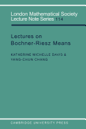Lectures on Bochner-Riesz Means