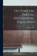 Lectures On Partial Differential Equations