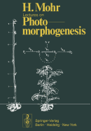 Lectures on Photomorphogenesis