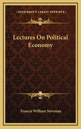 Lectures on Political Economy