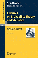 Lectures on Probability Theory and Statistics: Ecole d'Et de Probabilits de Saint-Flour XXXIII - 2003