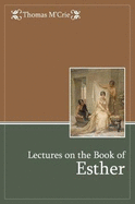 Lectures on the Book of Esther