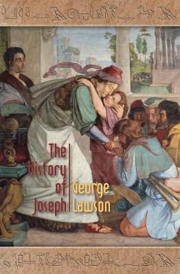 Lectures on the History of Joseph - Lawson, George