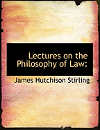 Lectures on the Philosophy of Law