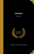 Lectures; Volume 2