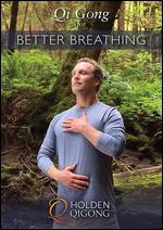 Lee Holden: Qi Gong for Better Breathing - 