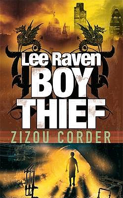 Lee Raven, Boy Thief - Corder, Zizou