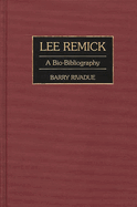 Lee Remick: A Bio-Bibliography