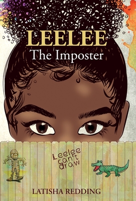 Leelee the Imposter - Redding, Latisha