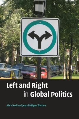 Left and Right in Global Politics - Nol, Alain, and Thrien, Jean-Philippe