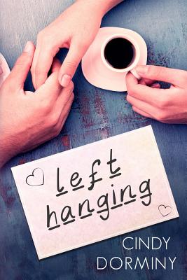 Left Hanging - Dorminy, Cindy