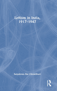 Leftism in India, 1917-1947