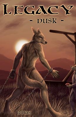 Legacy - Dusk - Rukis