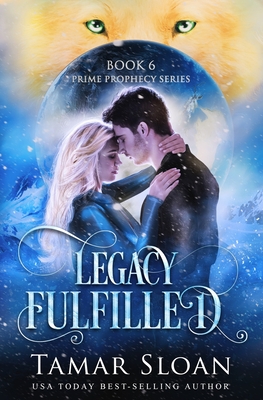 Legacy Fulfilled - Sloan, Tamar