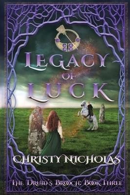 Legacy of Luck: An Irish Historical Fantasy - Nicholas, Christy