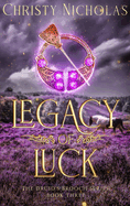 Legacy of Luck: An Irish Historical Fantasy