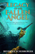 Legacy of the Fallen Angel