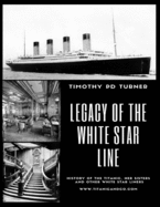 Legacy of the White Star Line