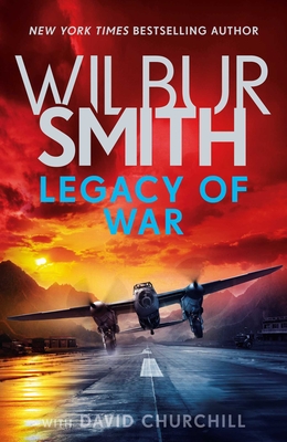 Legacy of War - Smith, Wilbur