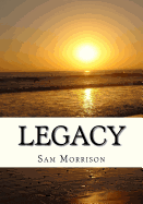 Legacy: Thoughts, Ideas & Beliefs