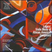 Legacy: Violin Music of African-American Composers - Ellen Bottorff (piano); Tami Lee Hughes (violin)