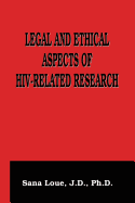 Legal and Ethical Aspects of HIV-Related Research