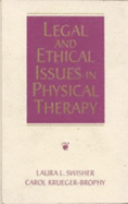 Legal and Ethical Issues in Physical Therapy