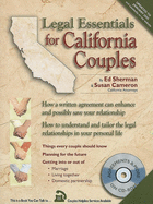 Legal Essentials for California Couples: Why Every Couple Should Have a Written Agreement That Will Enhance (and Possibly Save) Your Relationship